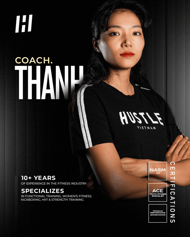 Thanh - Hustle coach