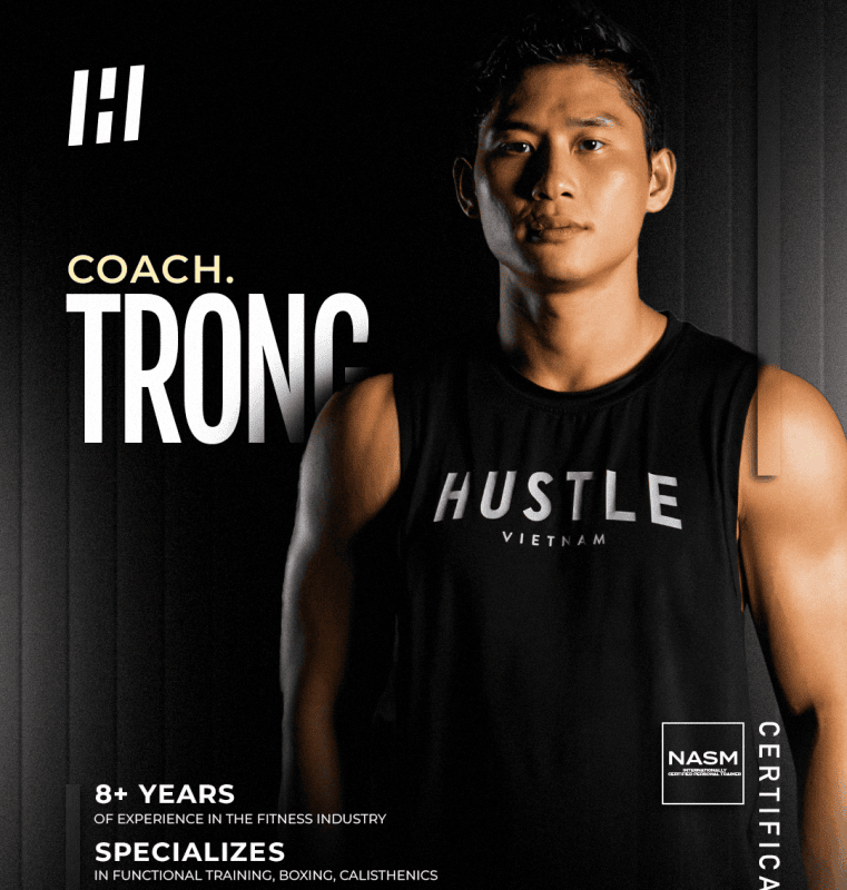 Trong - Hustle coach