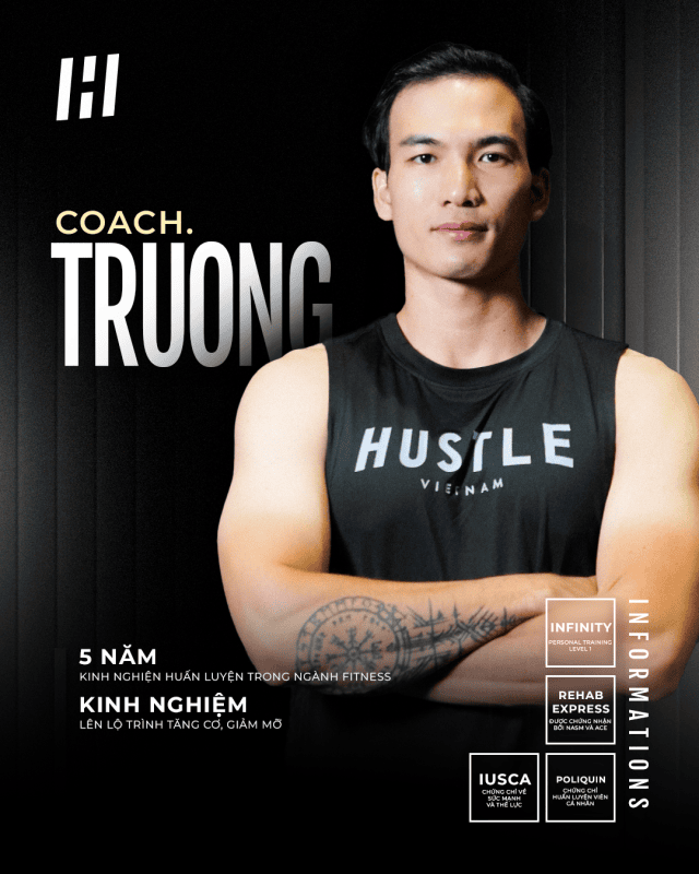 Trường - Hustle coach